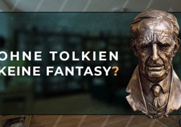 "Ohne Tolkien keine Fantasy?" - Diskussionsrunde am 19. Mai 2021