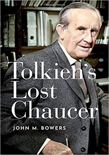Tolkien's Lost Chaucer (Oxford University Press)