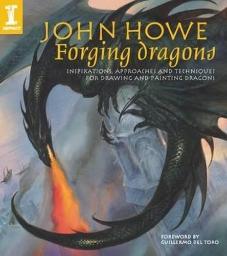 Forging Dragons - John Howe