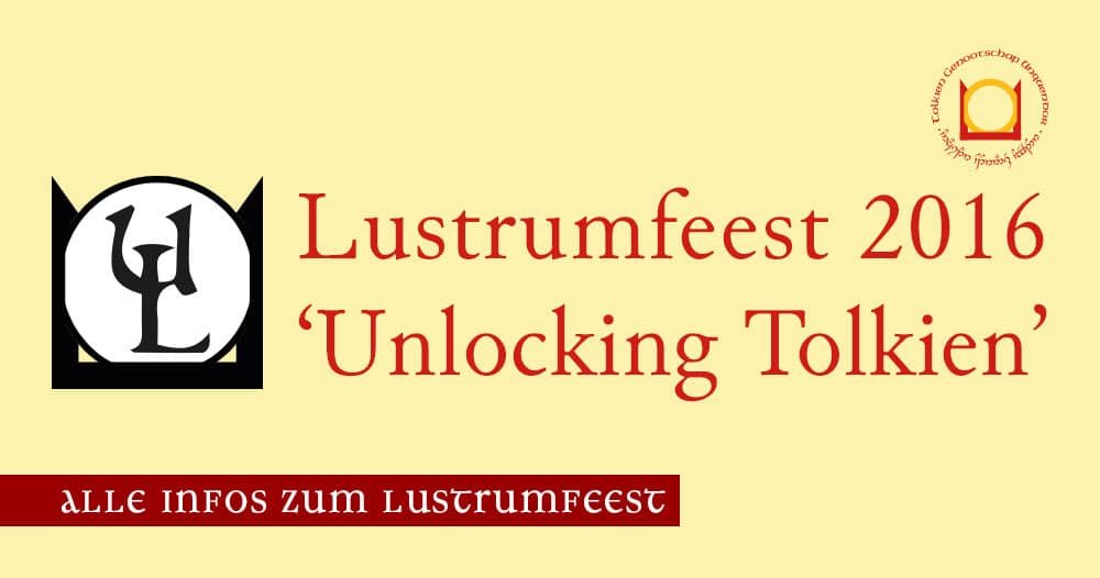 Lustrumfeest 2016 -  ‘Unlocking Tolkien’
