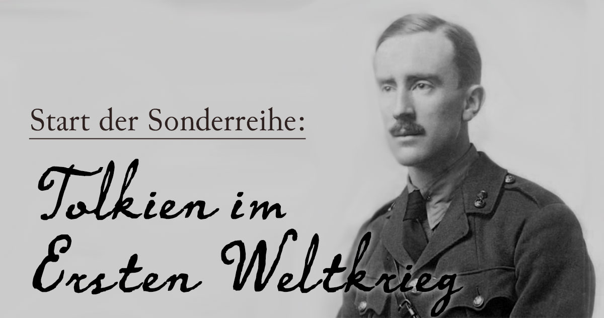 Start-der-Sonderreihe-Tolkien-im-Ersten-Weltkrieg